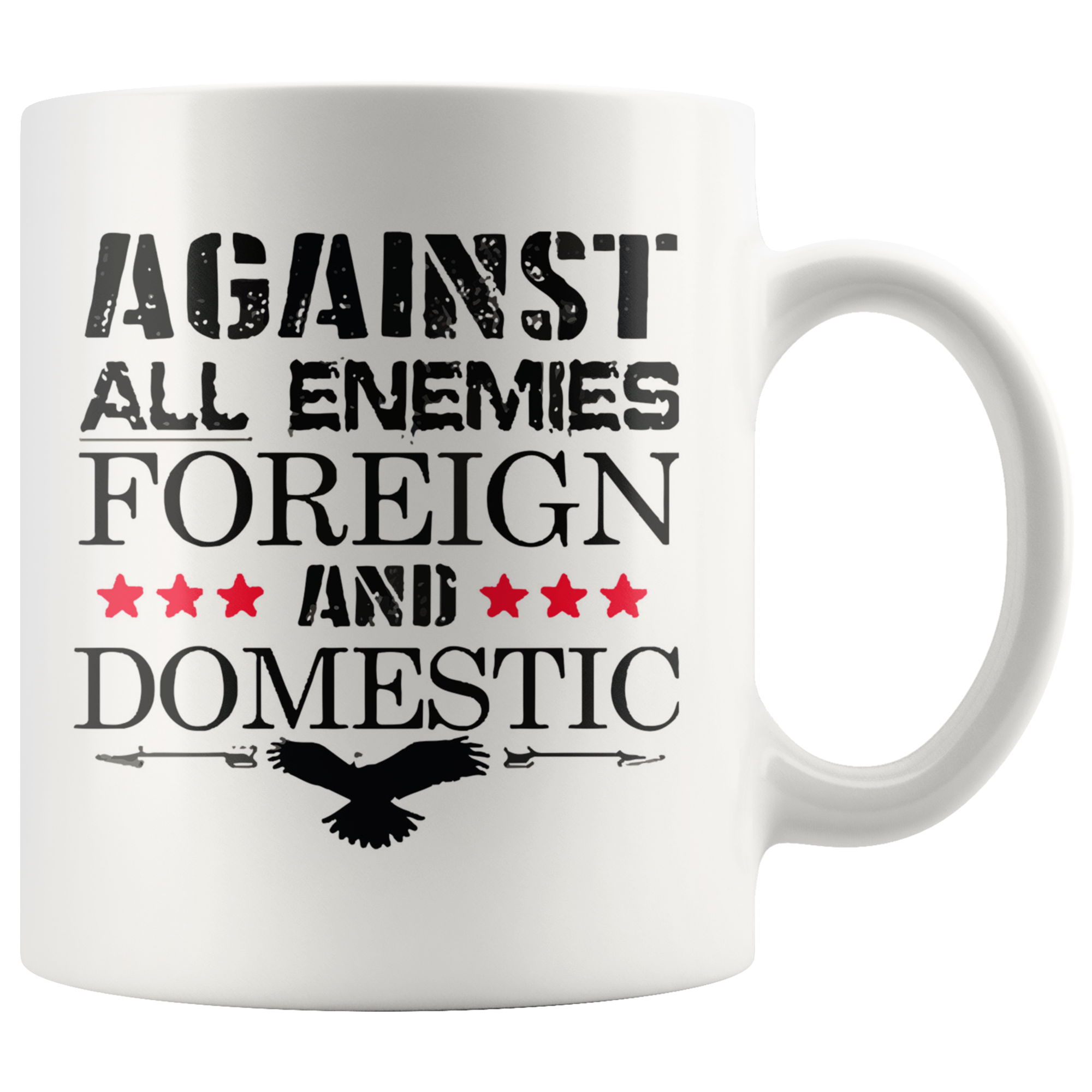 Against All Enemies Foreign And Domestic